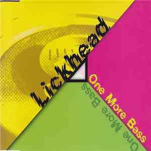 Lickhead - One More Bass download flac