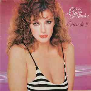 Lucia Mendez - Cerca de Tí FLAC album