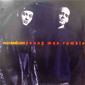 Max & Sam - Young Man Rumble download flac