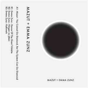 Mazut  / Emma Zunz - Split download flac