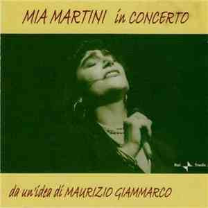 Mia Martini - In Concerto (Da Un Idea Di Maurizio Giammarco) download flac