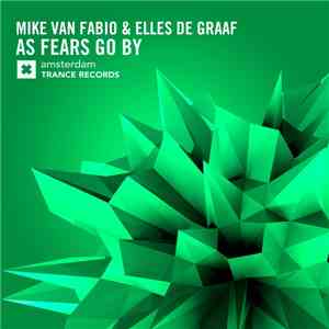 Mike Van Fabio & Elles De Graaf - As Fears Go By download flac