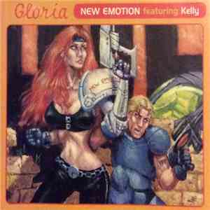 New Emotion Feat Kelly - Gloria download flac