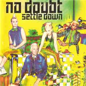 No Doubt - Settle Down FLAC album