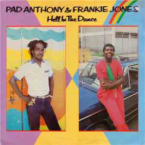 Pad Anthony & Frankie Jones  - Hell In The Dance download flac