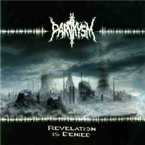 Paroxysm - Revelation Is Denied FLAC album