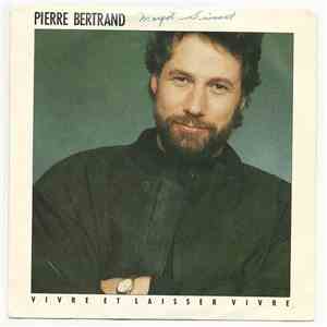 Pierre Bertrand - Vivre Et Laisser Vivre download flac