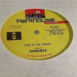 Sanchez - Love Is The Power download flac