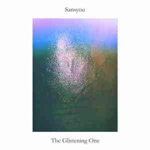 Sansyou - The Glistening One download flac