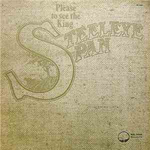 Steeleye Span - Please To See The King download flac