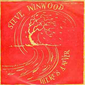 Steve Winwood - There's A River download flac
