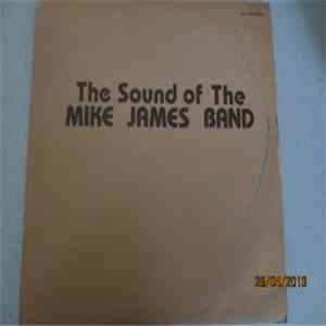 The Mike James Band - The Sound Of The Mike James Band download flac