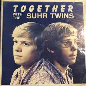 The Suhr Twins - Together With The Suhr Twins download flac