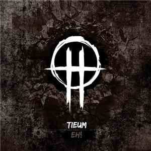Tieum - Eh ! download flac