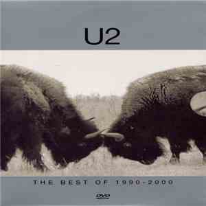 U2 - The Best Of 1990-2000 download flac