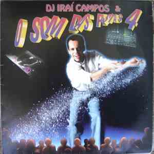 Various - DJ Iraí Campos & O Som Das Pistas 4 download flac