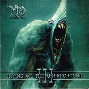 Various - Hymns Of The Underground III download flac