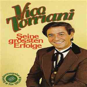 Vico Torriani - Seine Grössten Erfolge download flac