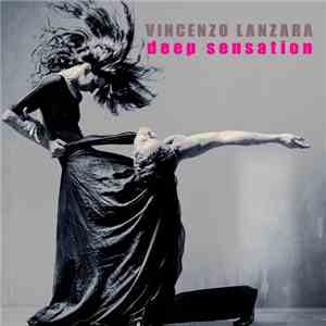 Vincenzo Lanzara - Deep Sensation download flac