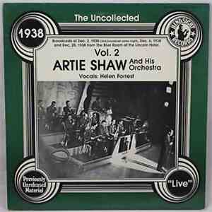 Artie Shaw And His Orchestra - The Uncollected Artie Shaw And His Orchestra Vol. 2, 1938 download flac