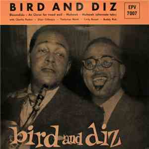 Bird  And Diz - Bird And Diz download flac