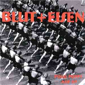 Blut+Eisen - Pogo Poppt Auf download flac