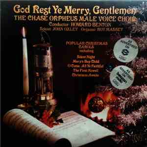 Chase Orpheus Male Voice Choir - God Rest Ye Merry, Gentlemen download flac