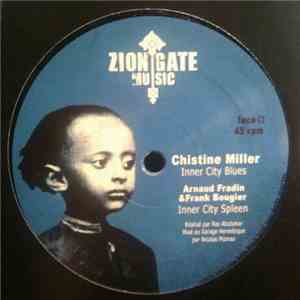 Christine Miller / Arnaud Fradin & Frank Bougier / Zion Gate Players - Inner City Blues download flac