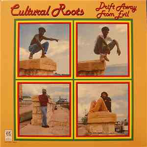 Cultural Roots - Drift Away From Evil download flac