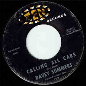 Davey Summers - Calling All Cars / Good Ship Love download flac