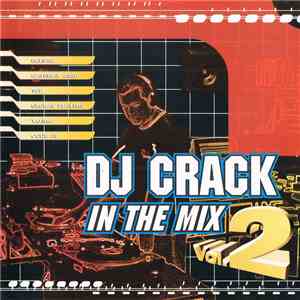 DJ Crack - In The Mix Vol. 2 download flac
