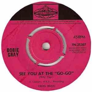 Dobie Gray - See You At The "Go-Go" download flac