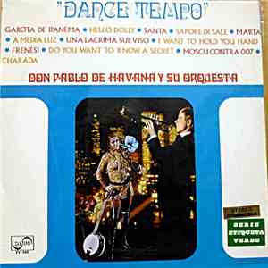 Don Pablo De Havana Y Su Orquesta - "Dance Tempo" download flac