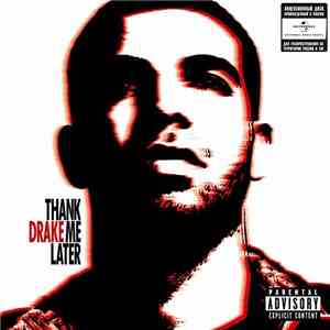 Drake - Thank Me Later download flac