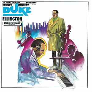 Duke Ellington - The Private Collection: Volume Three, Studio Sessions, New York 1962 download flac