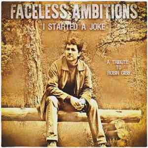 Faceless Ambitions - I Started A Joke download flac