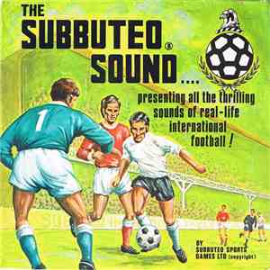 Frank Burton , Wadhurst School Silver Band - The Subbuteo Sound download flac
