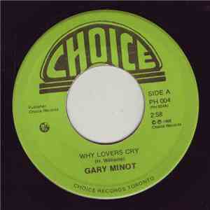 Gary Minott - Why Lovers Cry download flac