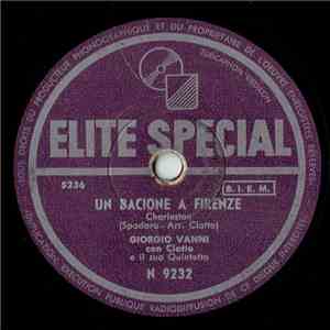 Giorgio Vanni Con Ciatto E Il Suo Quintetto - Un Bacione A Firenze / Arrivederci Roma download flac