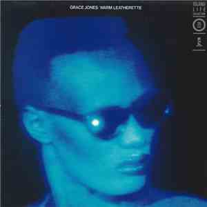 Grace Jones - Warm Leatherette download flac