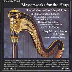 Granville Jones, Philomusica Of London, Osian Ellis, Desmond Dupré, Thurston Dart, Carl Pini, Neville Marriner, Marisa Robles - Masterworks For The Harp download flac