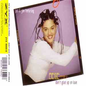 Jim & Pat Featuring Belle Perez - Don't Give Up On Love download flac