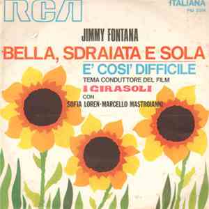 Jimmy Fontana - Bella, Sdraiata E Sola / È Così Difficile download flac