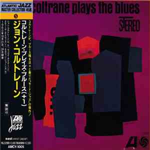 John Coltrane - Coltrane Plays The Blues download flac