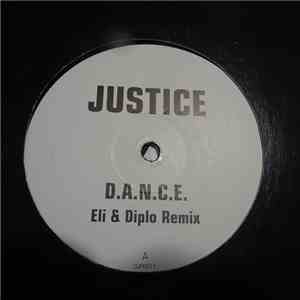 Justice - D.A.N.C.E. (Eli & Diplo Remix) FLAC album