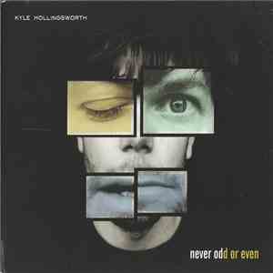 Kyle Hollingsworth - Never Odd Or Even download flac