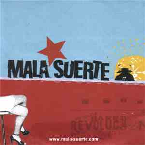Mala Suerte - El Señor Del Mundo (Sampler) download flac