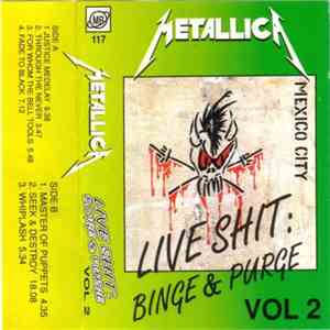 Metallica - Live Shit: Binge & Purge (Vol 2) download flac
