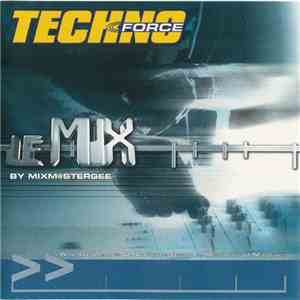 Mixm@stergee - Techno Force - Le Mix download flac