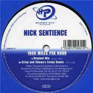 Nick Sentience - 1000 Miles Per Hour download flac